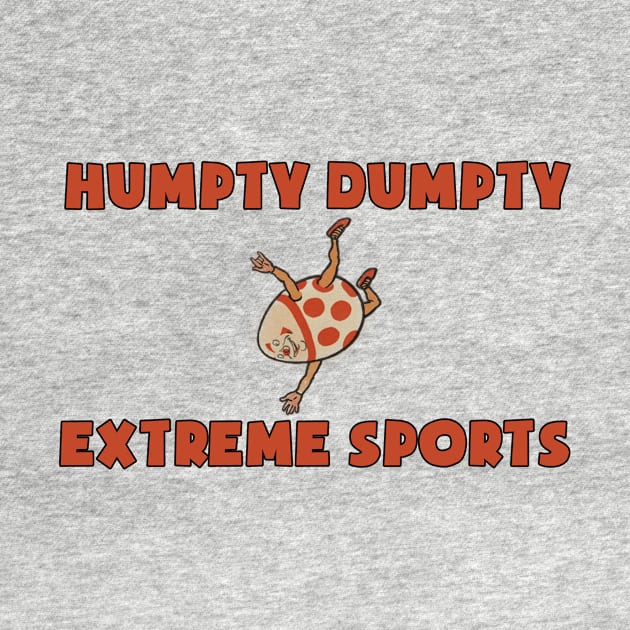 Humpty dumpty extreme sports vintage design by Captain-Jackson